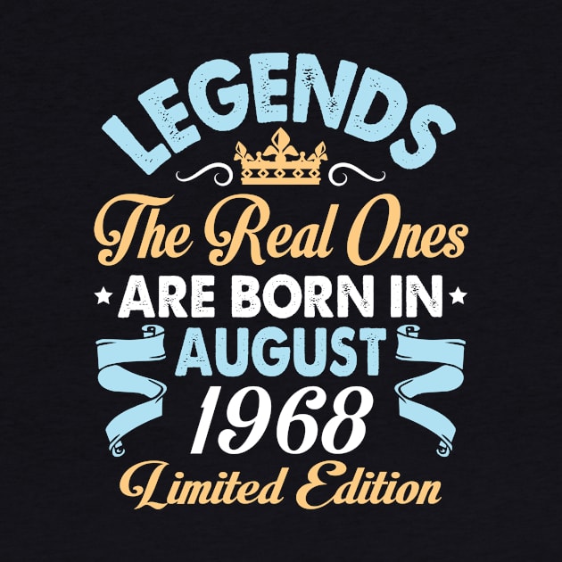 Legends The Real Ones Are Born In August 1958 Happy Birthday 62 Years Old Limited Edition by bakhanh123